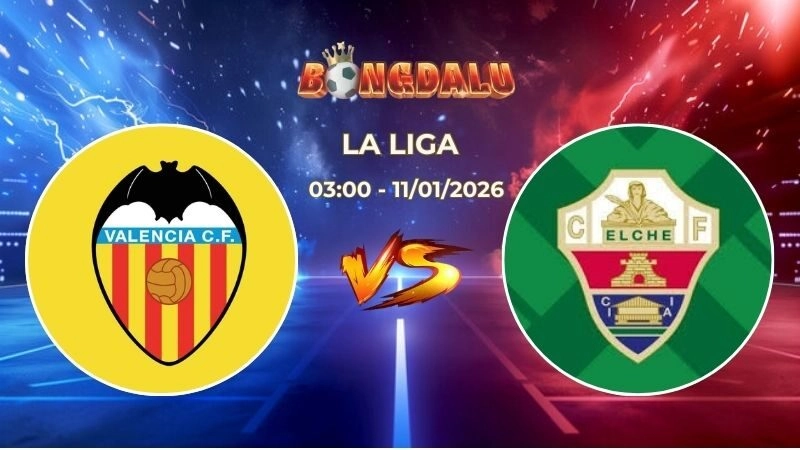 Soi Kèo Valencia vs Elche